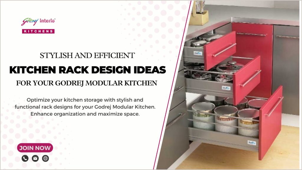 Stylish and Efficient Kitchen Rack Design Ideas for Your Godrej Modular Kitchen
